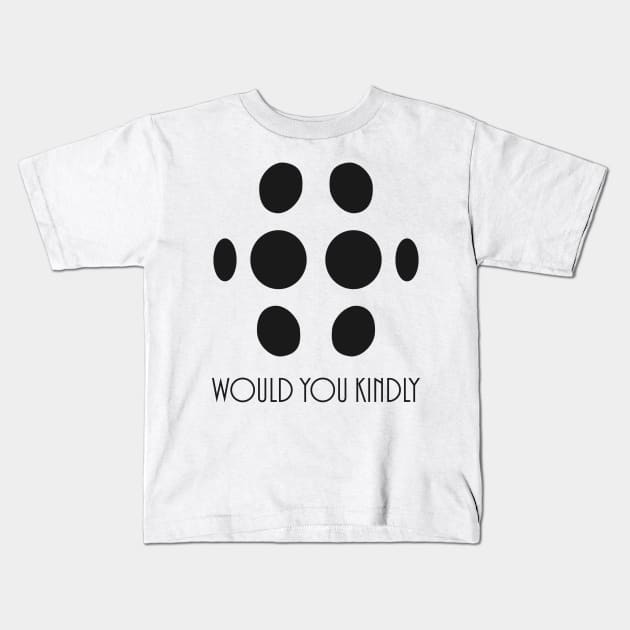 Big Daddy - Would You Kindly Kids T-Shirt by fromherotozero